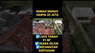 RUMAH MURAH HARGA HANYA 25 JUTA #rumah #rumahmurah #jual