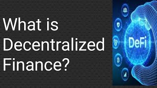 What is Decentralized Finance? A Conversation about DiFi Technology