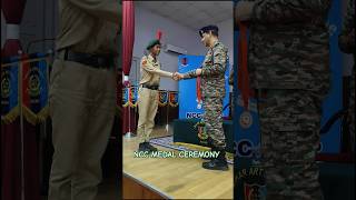 NCC MEDAL CEREMONY #crpf #cisf  #nccgirls #bsf #army #motivation #police #motivation #commando #ncc