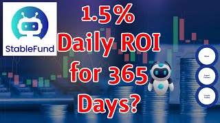 StableFund 1.5% Daily ROI with Updated Website and Mobile APP!  #StableFund #dailyroi #stablecoin