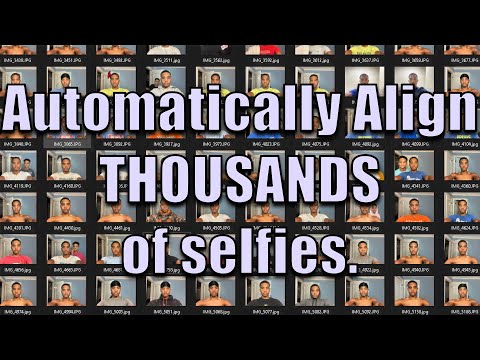 How to use my Daily Picture Aligner to align thousands of selfies