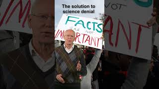The Solution to Science Denial is Not More Facts #shorts @sci-comm