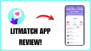 Litmatch App Review