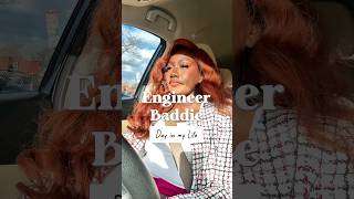Engineer Baddie: Day in my Life #engineer #dayinthelife #blackengineers #womeninstem #womenintech