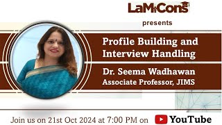 Profile Building and Interview Handling
