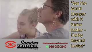 Varilux X series available at Sunaina Opticians pvt ltd