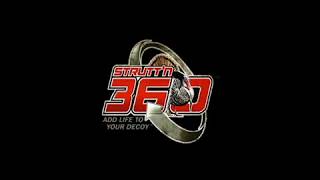 STRUTT'N 360 | Decoy Motion Made Easy