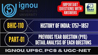 IGNOU BHIC-110: History of India: 1757–1857  PYQ AND MOST IMP QUES WITH ANSWERS PART- 01