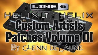 Line 6 Helix/Helix LT Queensryche Patch demo - by Glenn Delaune