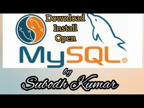 Working with MySQL | Download Install Open | by Subodh Kumar