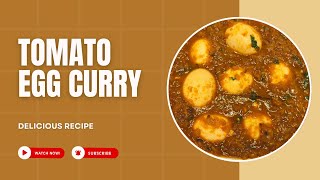 Tomato Egg Curry Recipe | Simple & Spicy Curry | Indian Style Gravy 🍛