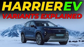 Tata Harrier EV Variants Explained | Adventure , Fearless , Empowered , QWD | Which one To Buy ?