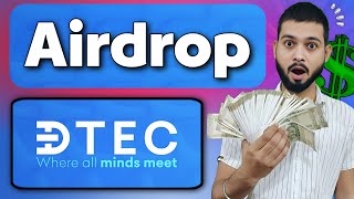 Dtec Token Airdrop - Join Early Phase Testnet Now