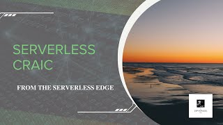 Serverless Craic Ep53 Cynefin Framework