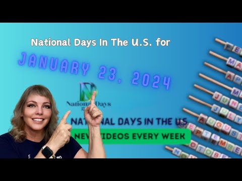 FUN National Days for JANUARY 23, 2024! | Best DAILY NATIONAL DAYS in the U.S.