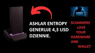 Ashlar Entropy Adventure - DEPIN Cryptocurrency Adventure and Fraud Attempt - Crypto Scammers