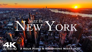 [4K] NEW YORK 2025 🇺🇸 3 Hour Drone Aerial Jazz Relaxation Film | NYC Manhattan USA United States
