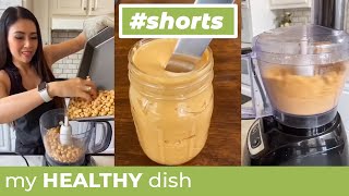 How to make Creamy Peanut Butter | MyHealthyDish