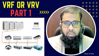 WHAT IS VRV or VRF SYSTEM - PART 1