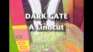 Dark Gate - a multiblock reduction linocut