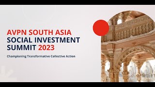 AVPN South Asia Social Investment Summit Highlights
