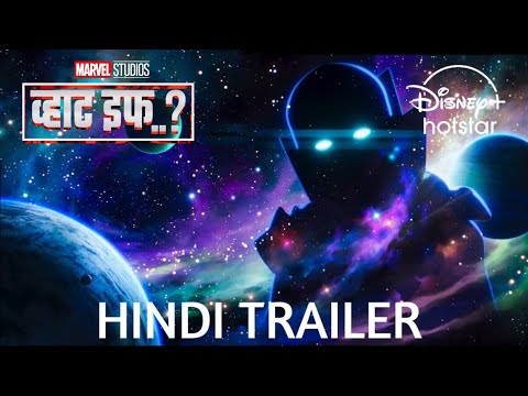 What If...? Hindi Fan Dubbed Trailer | Disney+ Hotstar