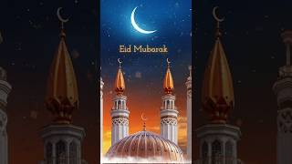 Eid Mubarak Ho 🕌 Happy Eid Status | #eidmubarak #happyeid #eid #shorts #viral