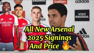 All Arsenal New Signings 2025 🔥 Positions & Transfer Fees Revealed | Arsenal Transfer News Today