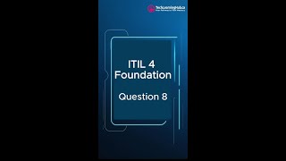 Can You Answer This ITIL 4 Mock Exam Question 8?  #ITIL4 #shorts
