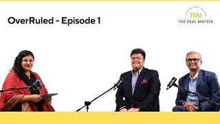 OverRuled - Episode 1 | The Deal Matter | CMS INDUSLAW