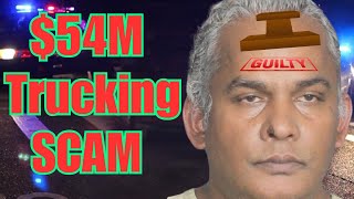 Fake Trucking CEO Scams $54M Caught & Sentenced to 23 Years!