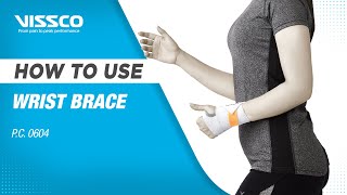 How to Wear and When to Use a Wrist Brace | Wrist Injury Prevention | Vissco Wrist Brace