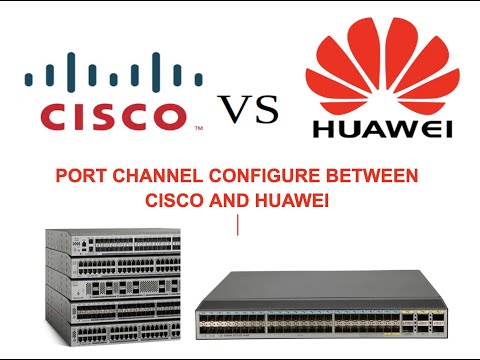 How to  configure Ether-trunk/Port Channel between Huawei Switch and Cisco Nexus Switch?