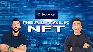 Ep. 49 Onboarding The Masses To WEB3 Gaming | Sequence