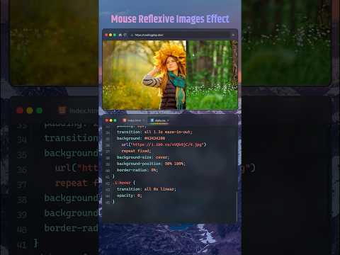 🖼️ CSS Mouse Reflexive Images Effect | HTML & CSS #coding #webdesign #Shorts