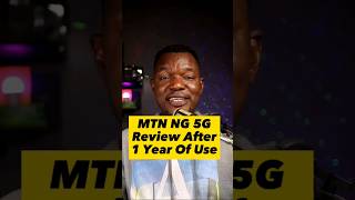 MTN NG 5G Review After 1 Year Of Use.#5G #MTN