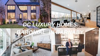 DC Luxury Homes: Baronial in Barnaby, Selling DC, Season 5 Episode 71