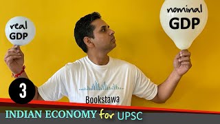 REAL GDP vs Nominal GDP | National Income | Indian Economy by Bookstawa for UPSC
