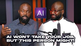 AI won’t take your job, but this person might!