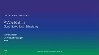 HPC on AWS Event - AWS Batch, Cloud-Native Batch Scheduling