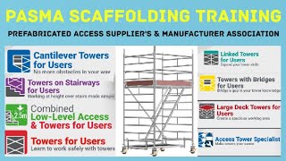 PASMA SCAFFOLDING TRAINING | TOWER |ACCESS | STAIRS WAY | CANTILEVER | BRIDGE | LINKED | LARGE DECK