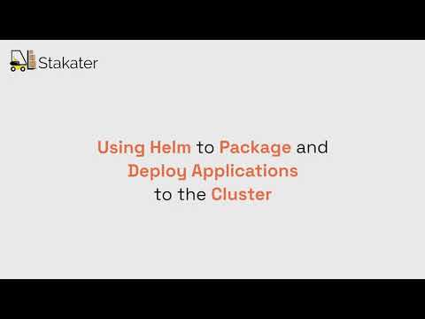 Using Helm to Package and Deploy Applications to the Cluster | SAAP