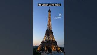 Parisian Dream: From Imagination to Reality | Do Dreams Really Come True? #paris #eiffeltower #viral
