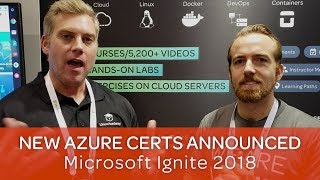 Summary of New Microsoft Azure Certification Exams | Microsoft Ignite 2018