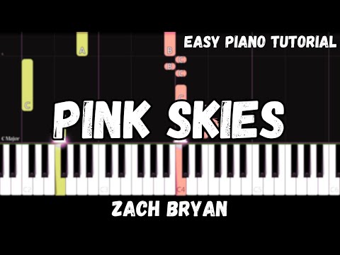 Zach Bryan - Pink Skies (Easy Piano Tutorial)