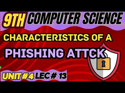 Characteristics of a Phishing attack in Hindi/urdu | class 9 computer chapter 4
