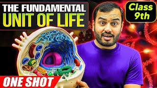 The Fundamental Unit of Life Class 9 Complete CHAPTER IN ONE SHOT || Class 9 Science || Alakh Pandey
