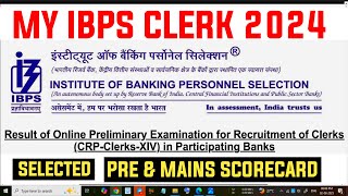 📢 My IBPS Clerk 2024 Pre & Mains Score Card 😱 #ibps #ibpsclerk