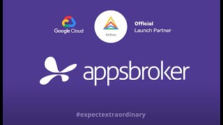 What is Anthos? Application Modernisation from Google Cloud and Appsbroker