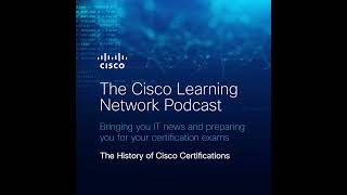 The History of Cisco Certifications